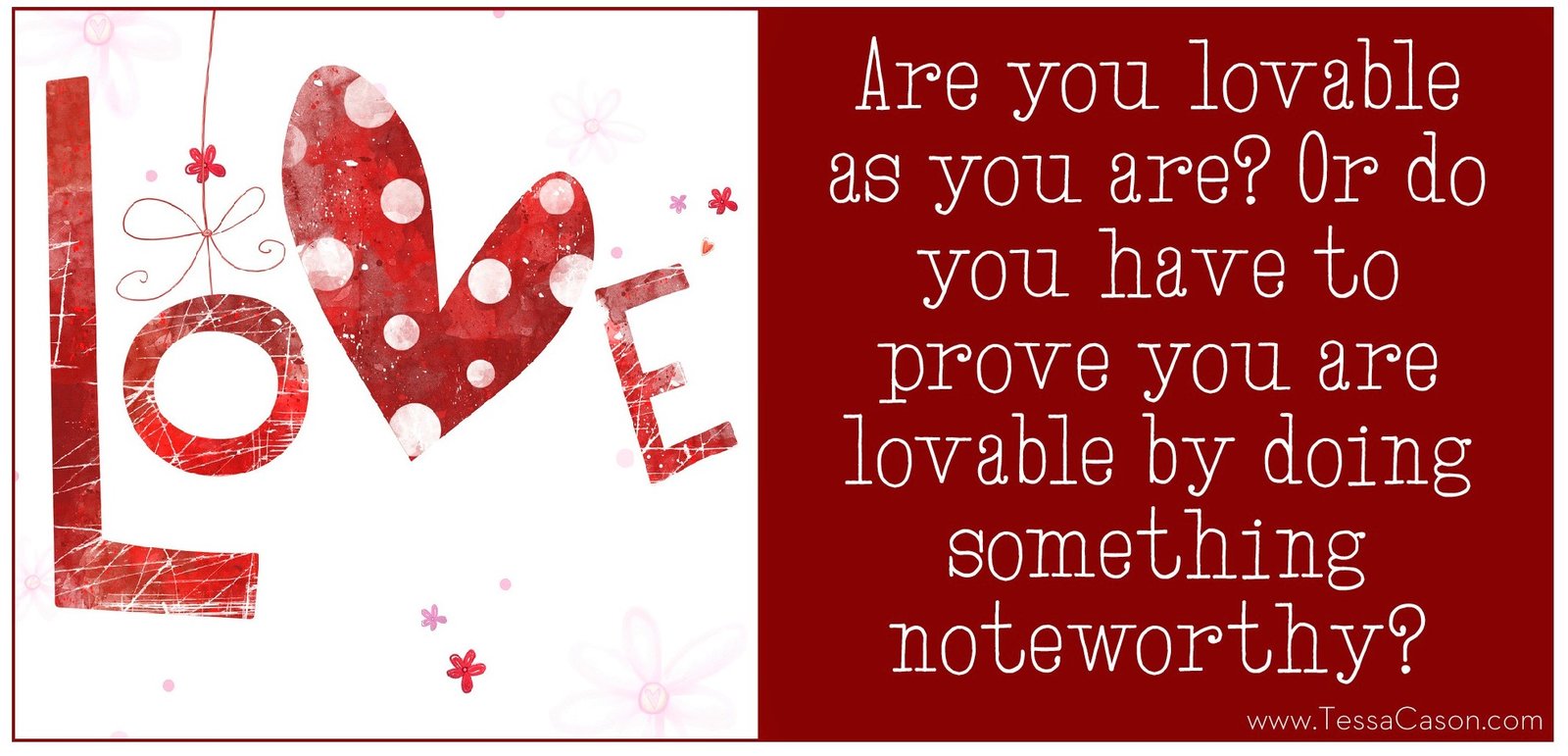 Are you lovable as you are question