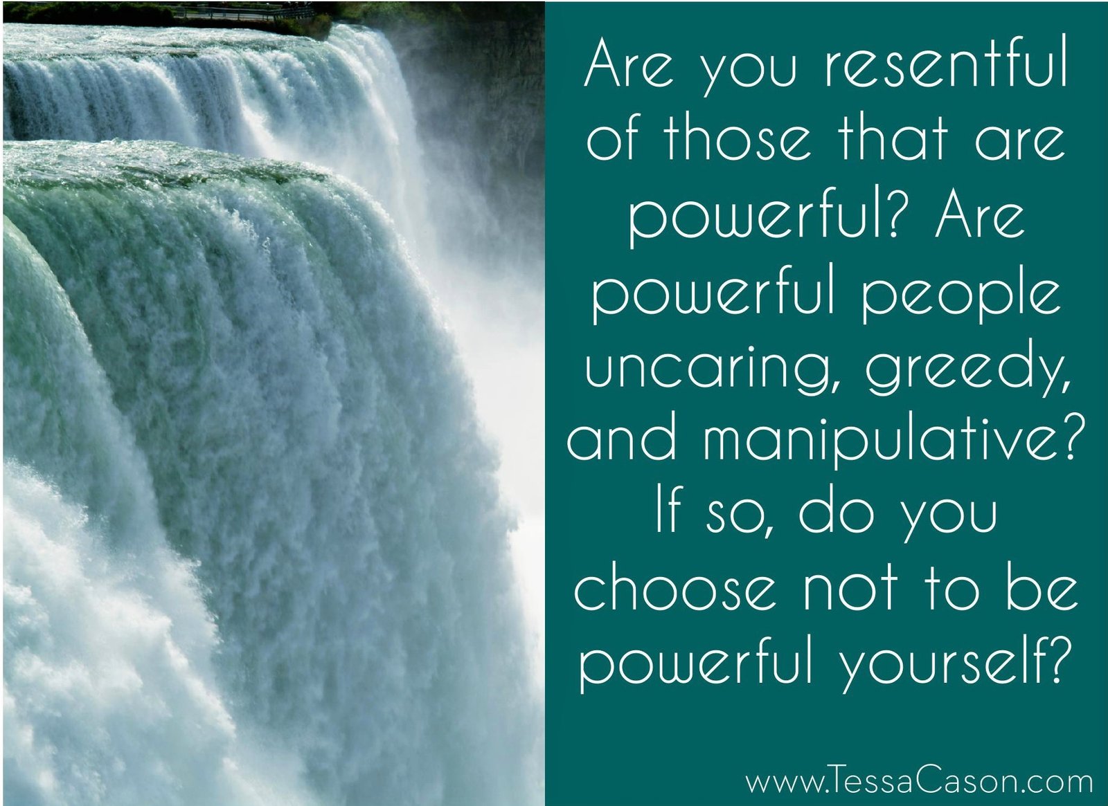Are you resentful of powerful people