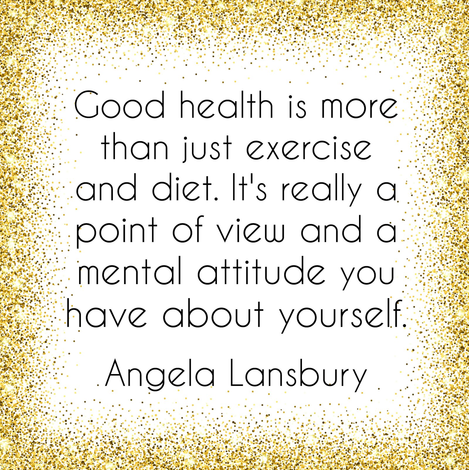 Good health is more Quote