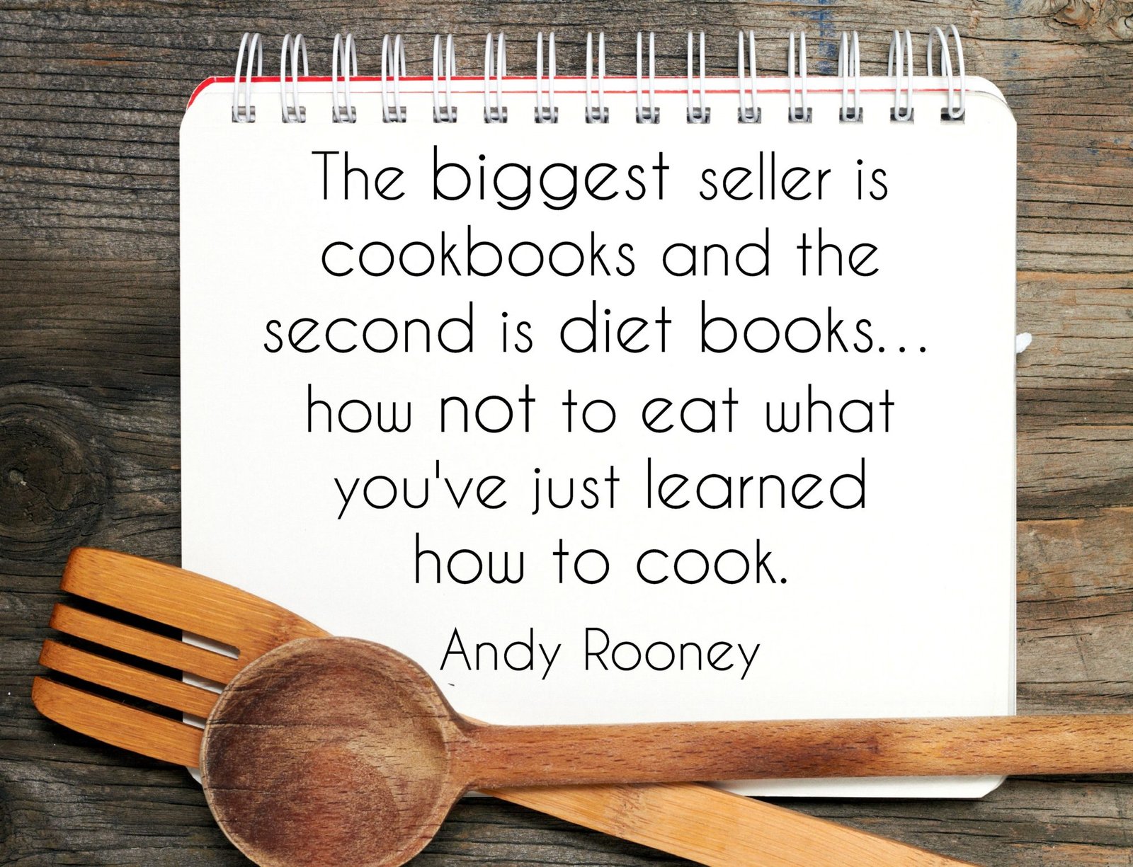 The Biggest Seller is Cookbooks Quote