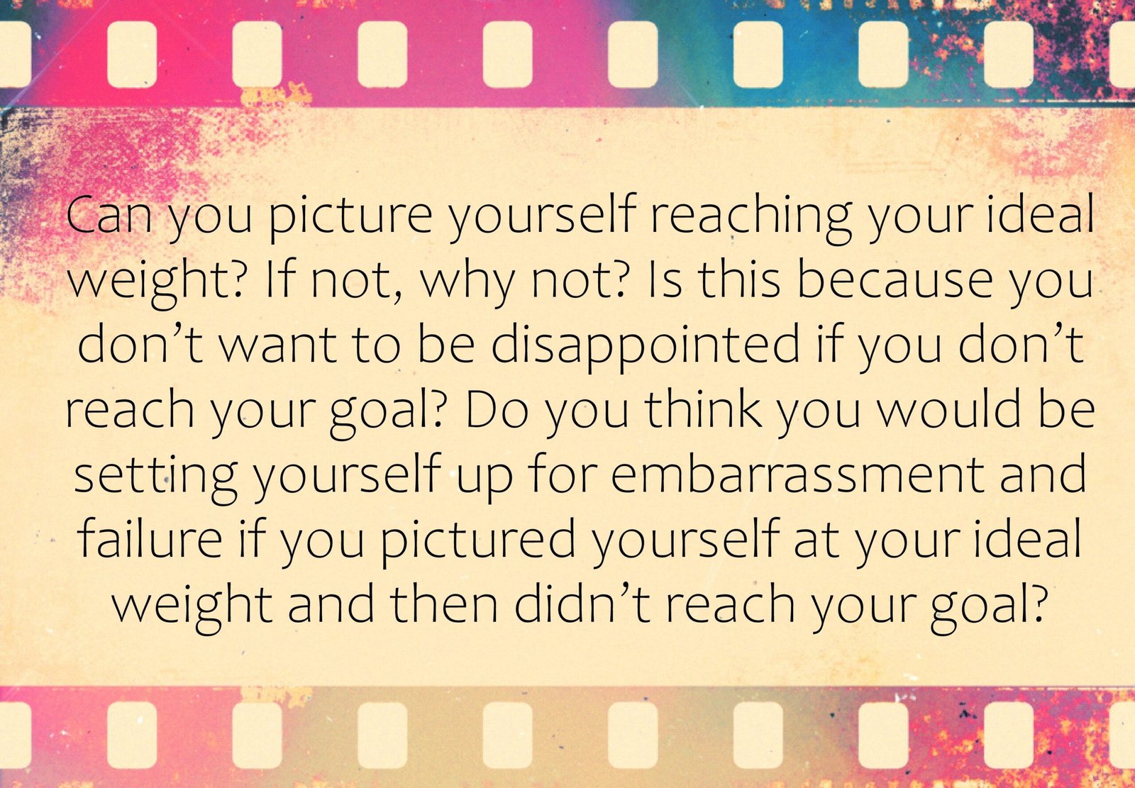 Can you picture yourself reaching your ideal weight